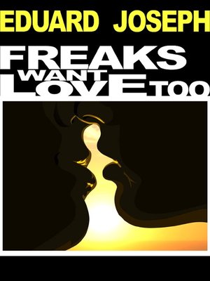cover image of Freaks Want Love Too